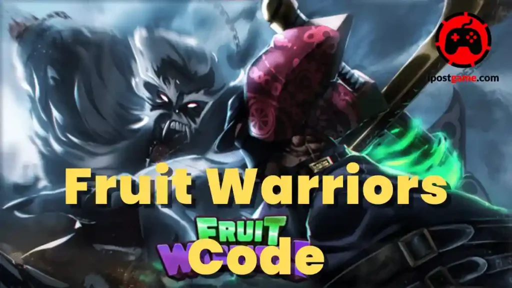 Fruit Warriors Code