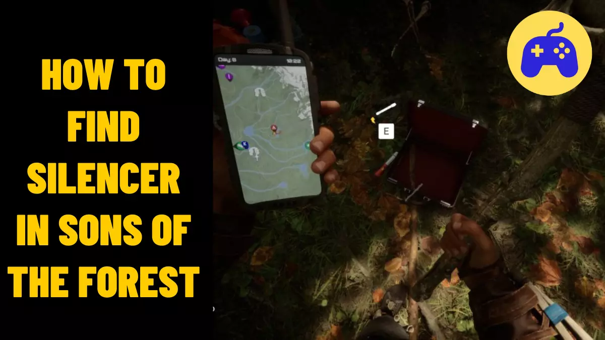 How To Find Silencer In Sons Of The Forest (Location)