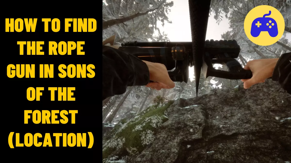 How To Find The Rope Gun In Sons Of The Forest (Location)