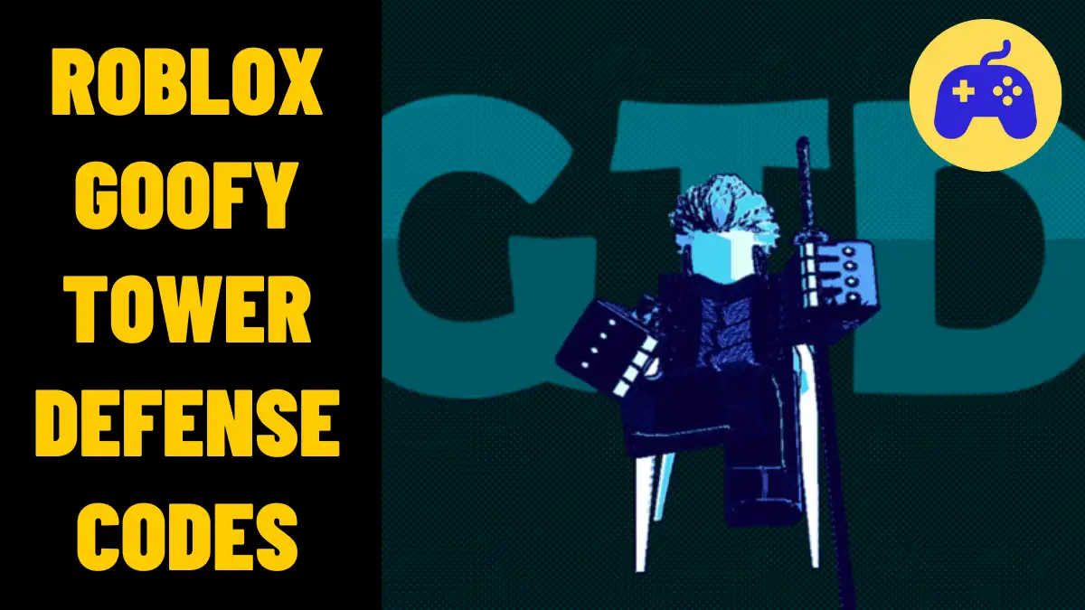 Roblox Goofy Tower Defense Codes