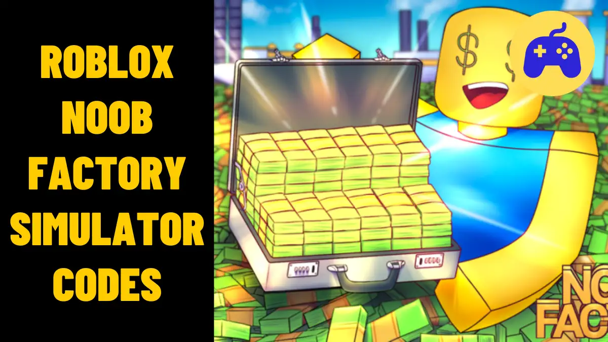 Roblox Noob Factory Simulator Codes