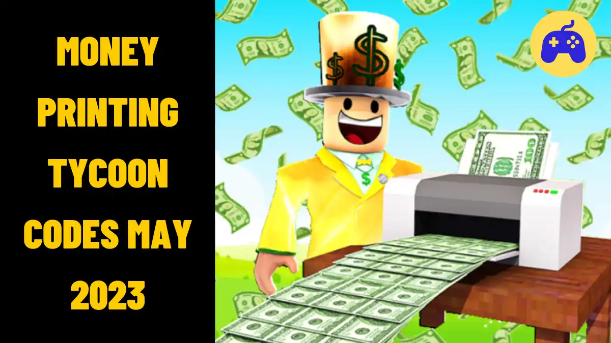 Money Printing Tycoon Codes