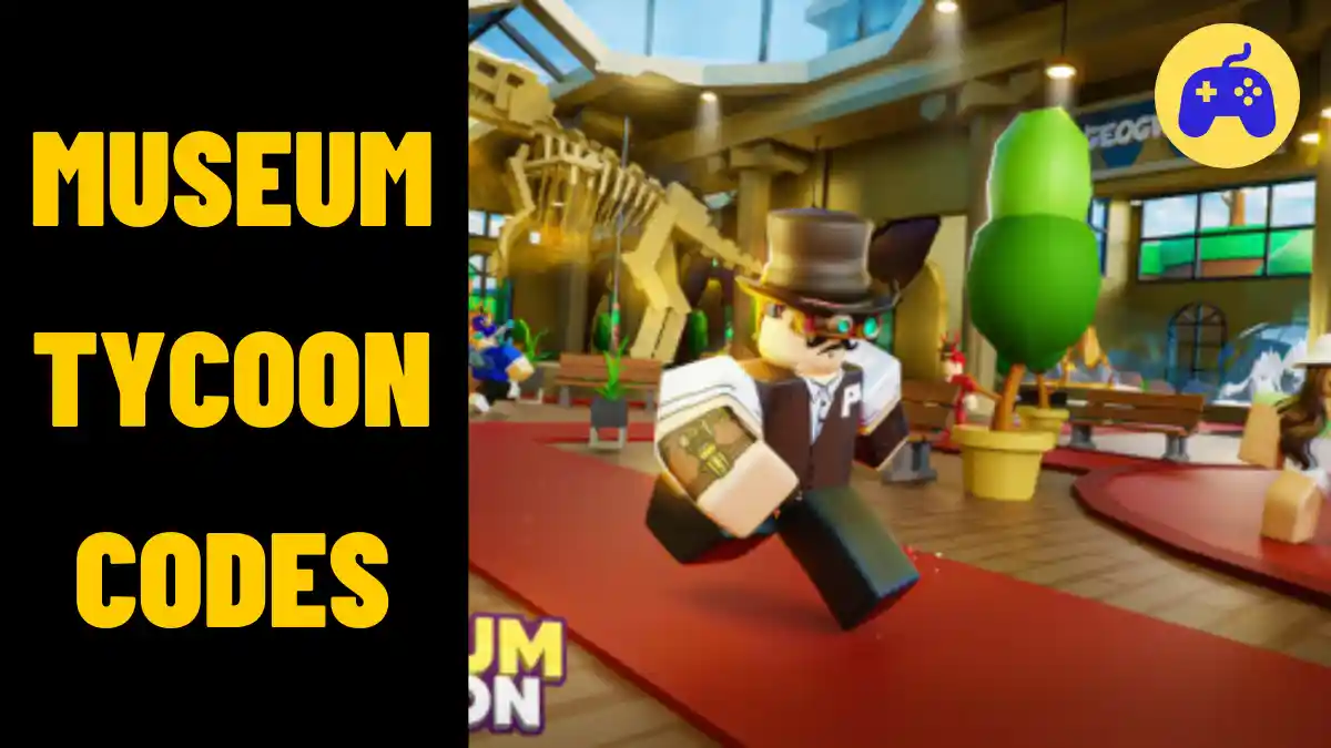 Museum Tycoon Codes