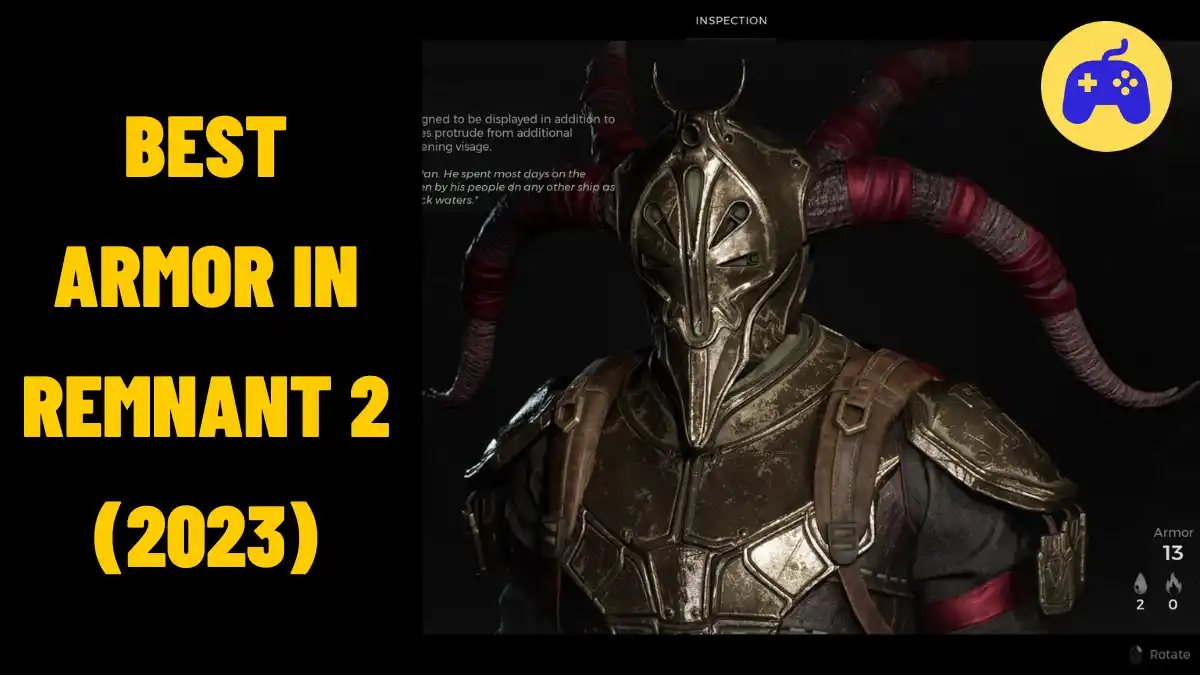 Best Armor In Remnant 2