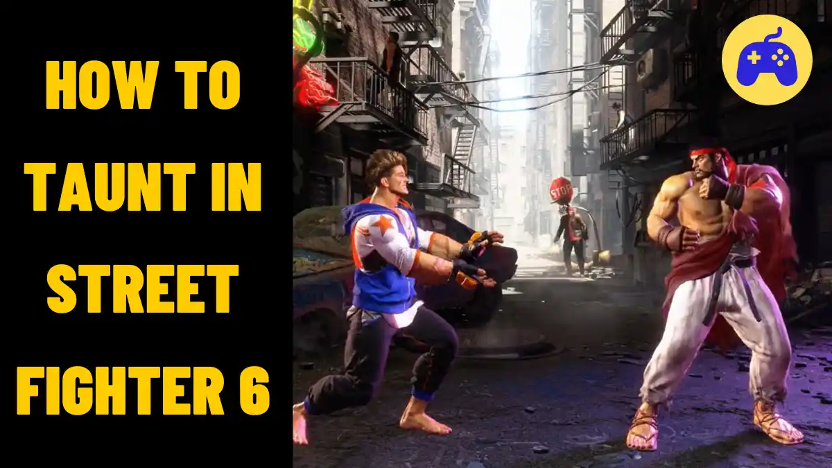 How To Taunt In Street Fighter 6