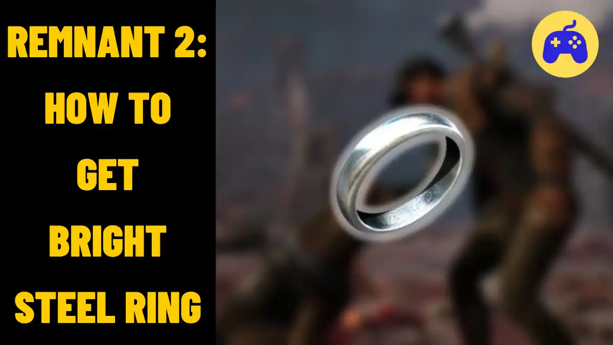 Bright Steel Ring In Remnant 2